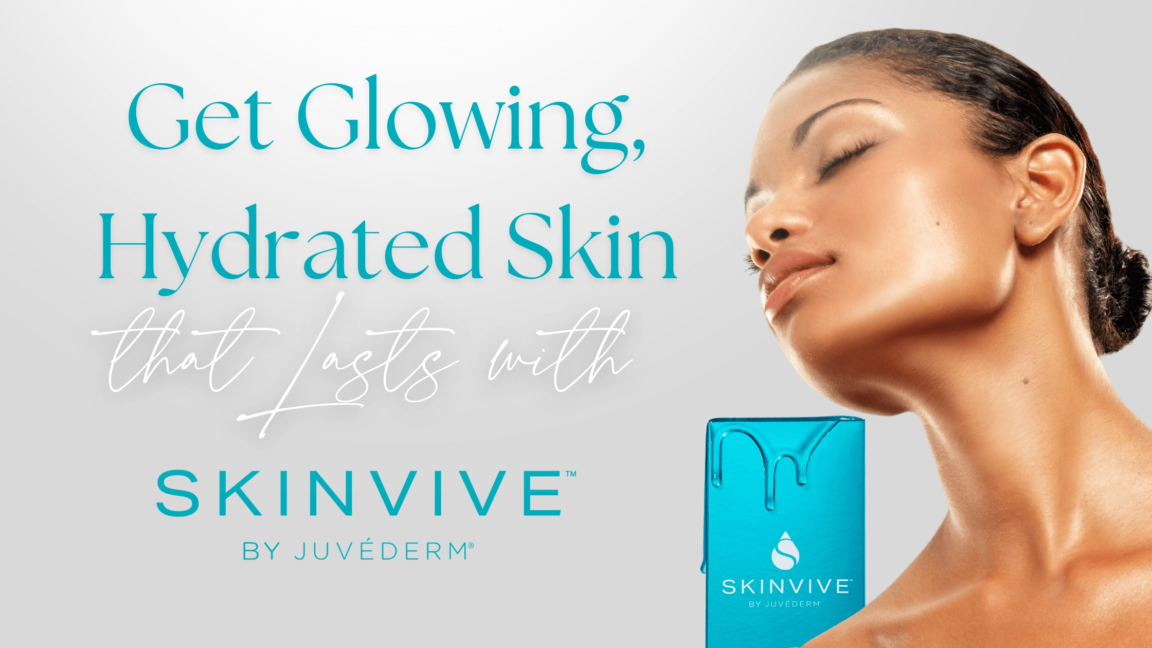 SKINVIVE by JUVÉDERM